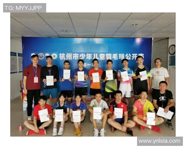 杭州羽毛球队引领最新羽毛球意识TOP10榜单全面解析